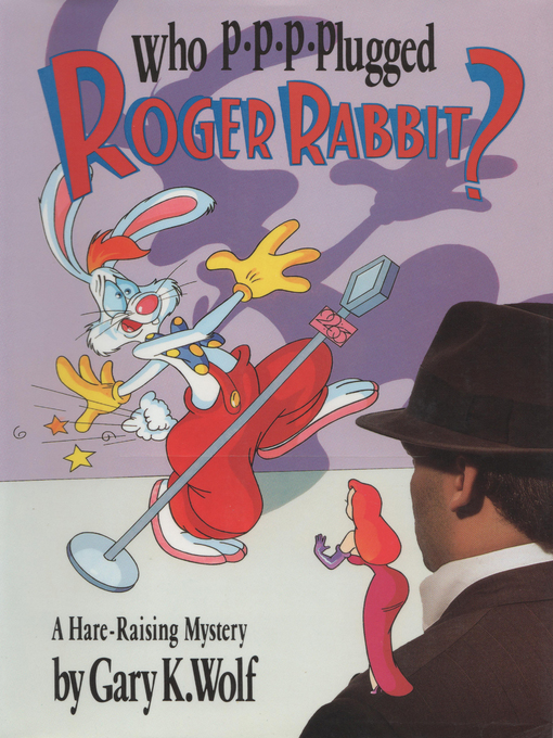 Cover image for Who P-p-p-plugged Roger Rabbit?